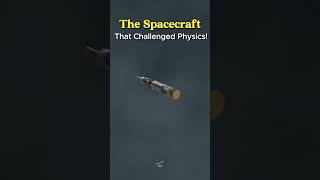 The Spacecraft That Challenged Physicsshorts nasa spacecraft space physics universe [upl. by Haram]