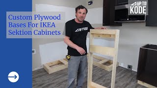 Custom Plywood Bases For IKEA Sektion Cabinets [upl. by Aserehtairam47]