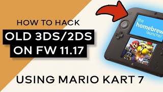 How To Hack Firmware 1117 On New 2DS amp 3DS Models   2024 GUIDE [upl. by Garrek]