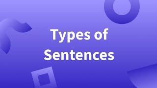 Types of Sentences English Grammar video [upl. by Spenser]