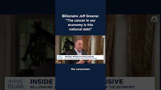 Billionaire Jeff Greene The cancer in our economy is this national debt [upl. by Nodnil]