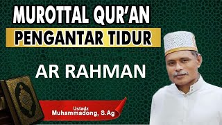 SURAH AR RAHMAN PENGANTAR TIDUR [upl. by Eatnom]