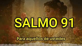 Reflexiones Matutinas com Salmo 91 [upl. by Vano]