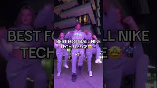 Best Football Nike Tech Fleece⚽️☔️⬆️SUBSCRIBE FOR DAILY DRIPPY CONTENT💦Follow my other Social Medias [upl. by Reahard]