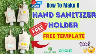 How To Make A Hand Sanitizer Holder  FREE TEMPLATE  Faux Leather  Cricut  DIY by Ces [upl. by Ahsaret]