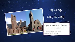 Oecumenische viering  zondag 14 januari 2024 [upl. by Sawyere]