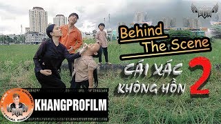 BEHIND THE SCENE CÁI XÁC KHÔNG HỒN 2  LÂM CHẤN KHANG KIM JUN SEE [upl. by Ynwat]