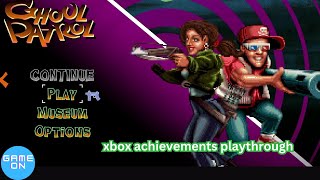 Ghoul Patrol Play through and Xbox achievements obtained [upl. by Server650]