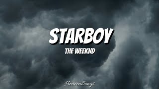 The Weeknd  Starboy Lyrics [upl. by Cappella]