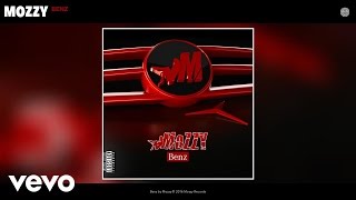 Mozzy  Benz Official Audio [upl. by Denten141]