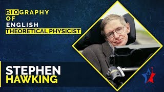 Stephen Hawking Biography in English  Theoretical Physicist amp Cosmologist [upl. by Yedoc]