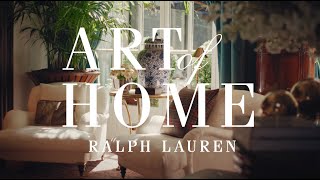 RALPH LAUREN HOME  Art of Home  The Art of Dressing an Interior with Joy Moyler [upl. by Aenneea]