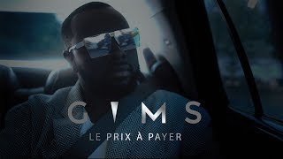 GIMS  Le prix à payer Clip Officiel [upl. by Corb]