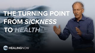 The Turning Point From Sickness to Health  Healing NOW with Mike Hoesch  June 19 2024 [upl. by Annaohj]