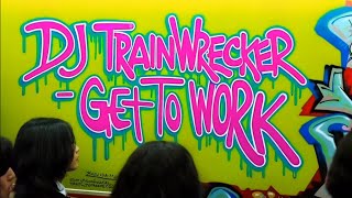 DJ TrainWrecker  Get To Work Music Video [upl. by Assir]