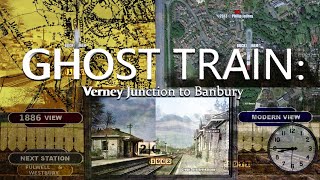 Ghost Train Verney Junction to Banbury Lost Railways Animation [upl. by Oalsinatse359]