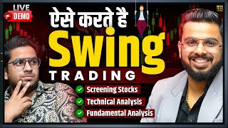 Swing Trading Live Demo  Find Best Stocks Using Fundamental amp Technical Analysis [upl. by Adnicaj653]