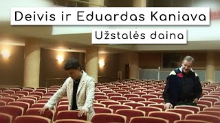 🎦 Deivis ir Eduardas Kaniava  Užstalės daina Official Video [upl. by Klapp924]