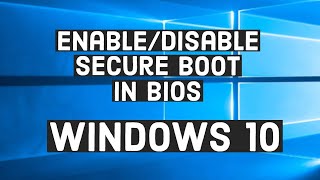 How to enable Secure Boot Windows 10  Enable Secure Boot in BIOS [upl. by Rodney]