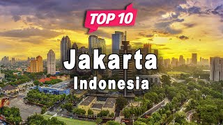 Top 10 Places to Visit in Jakarta  Indonesia  English [upl. by Helge]