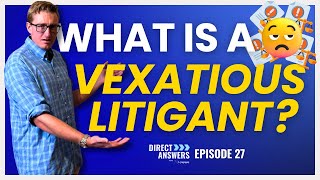 What Is a Vexatious Litigant [upl. by Moriah]