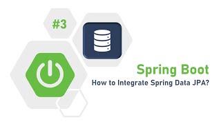 3  Spring Boot Tutorial  Integrate Spring Data JPA  SpringBoot SpringData SpringDataJPA JPA [upl. by Gibson]