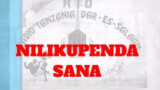 ZILIPENDWA NILIKUPENDA SANA YouTube [upl. by Moth452]