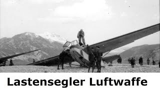 Die Lastensegler der Luftwaffe  Luftlandetruppen  Fallschirmjäger [upl. by Tallu]