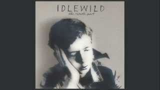 Idlewild  The Remote Part [upl. by Adyela915]