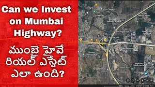 Can we Invest on Mumbai Highway hyderabad developments [upl. by Evvie]