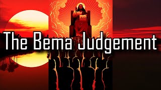 The Bema Judgement EXPLAINED [upl. by Nylaras]