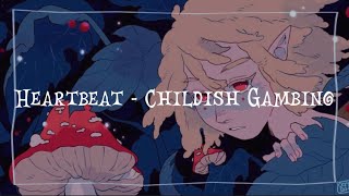 Heartbeat  Childish Gambino  Lyrics [upl. by Arita]