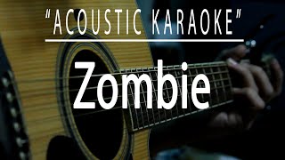 Zombie  The Cranberries Acoustic karaoke [upl. by Alilak]