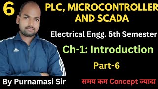 6 PLC MICROCONTROLLER amp SCADA  Ch1Introduction PolytechnicPathshala [upl. by Eardna]