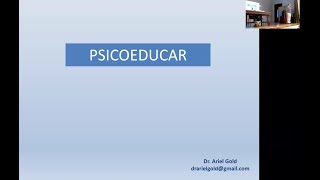 Psicoeducar  Dr Ariel Gold [upl. by Anada]