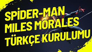 Marvels SpiderMan Miles Morales Türkçe Yama Kurulum [upl. by Ettevahs]