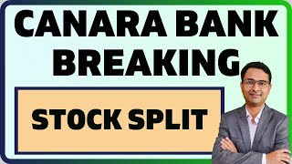 STOCK SPLIT UPDATE  Canara bank latest news 2024 [upl. by Euqinom198]