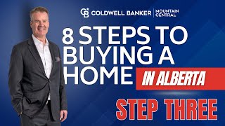 8 STEPS TO BUYING A HOME IN ALBERTA  STEP 3 GETTING QUALIFIED [upl. by Nayve990]