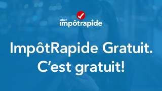 ImpôtRapide Gratuit C’est gratuit [upl. by Yarvis]