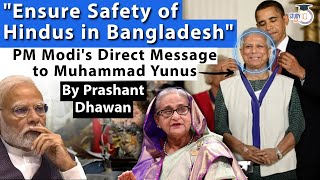 Ensure Safety of Hindus in Bangladesh  PM Modis Direct Message to Muhammad Yunus [upl. by Ellohcin]