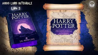 AUDIOLIBRO  Harry Potter il Prigioniero di AZKABAN  P 33   HD [upl. by Venterea]