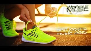 Best Jogging Music 2015  Best running songs top 100 2017 [upl. by Refeinnej]