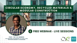 SDI Webinar  Circular Economy Recycled Material amp Modular Construction [upl. by Grenier]