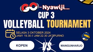 🔴 LIVE STREAMING VOLLEYBALL TURNAMEN GO NYAWIJI CUP 3 2024 DSN BLIMBING KOPEN VS MANGUNHARJO LIVE [upl. by Dearden]