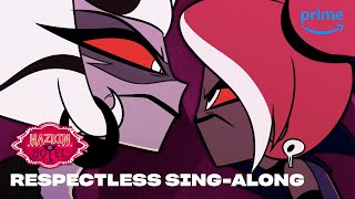 Respectless SingAlong  Hazbin Hotel  Prime Video [upl. by Finah683]