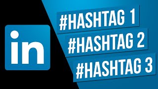 Should You Be Using Hashtags When Posting on LinkedIn [upl. by Nylhtiak]