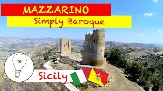 MAZZARINO  Il Barocco Siciliano  SICILIA CENTRALE [upl. by Anahsit813]