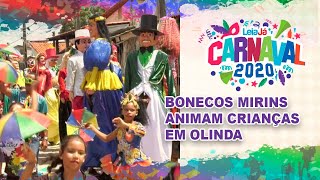 Cortejo de Bonecos Mirins anima criançada em Olinda l LeiaJá [upl. by Anitsej901]