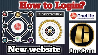 How to login Onelife Onecoin New website  Onelife new website  onecoin new website [upl. by Irmina655]