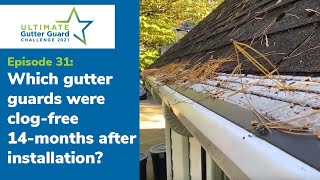 Which gutter guards were clogfree 14months after installation S1 Ep 31 [upl. by Atiniuq558]